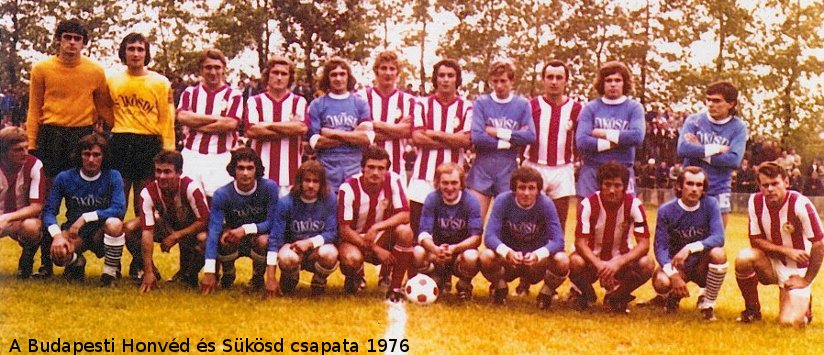 A Budapesti Honvéd és Sükösd csapata 1976
